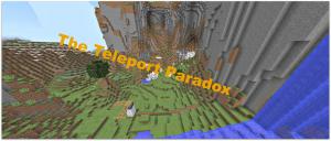 Descargar The Teleport Paradox para Minecraft 1.10.2